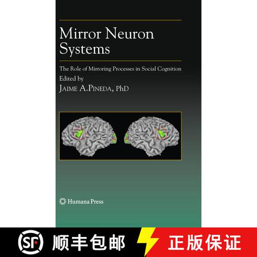 【3-4周达】精装 Mirror Neuron Systems : The Role of Mirroring Processes in Social Cognition [9781934115343]