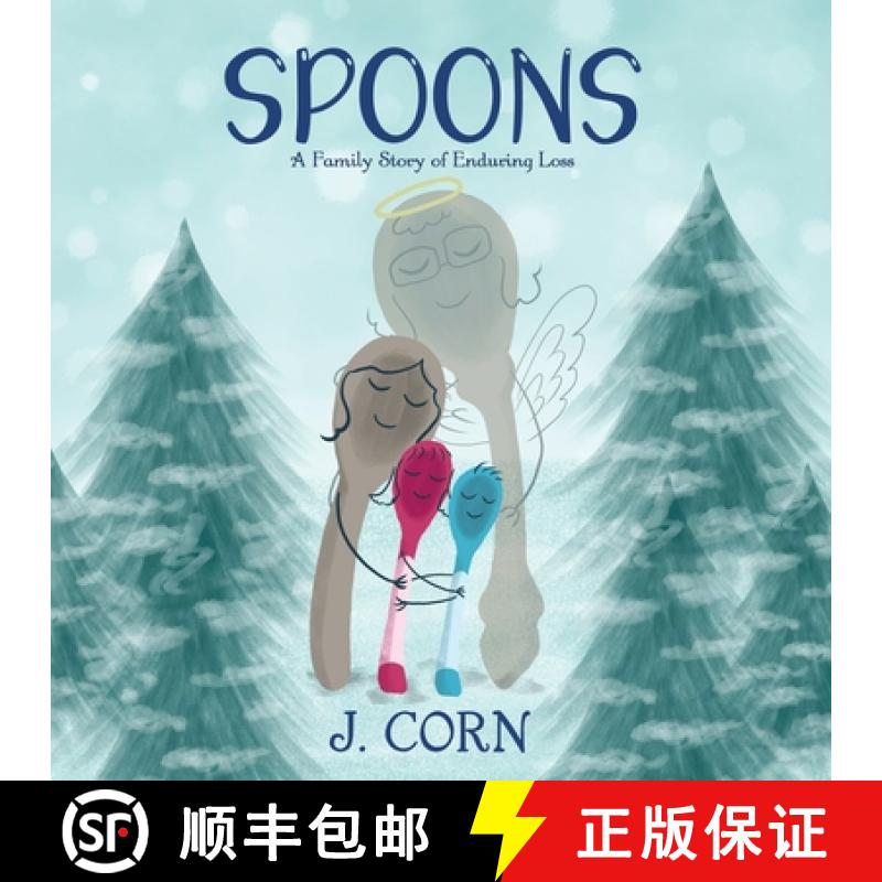 【2-3周达】Spoons: A Family Story of Enduring Loss [9781962987912]