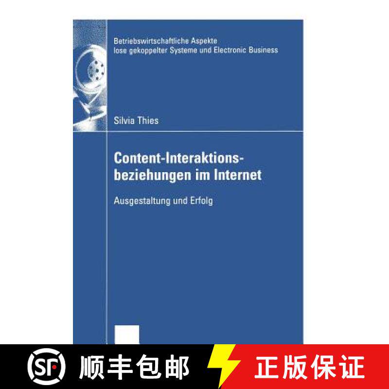 【3-4周达】Content-Interaktionsbeziehungen im Internet : Ausgestaltung und Erfolg [9783824408313]