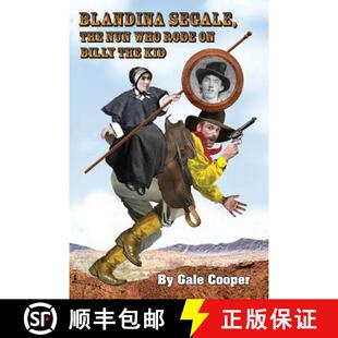 Blandina 9781949626070 Kid Rode 3周达 The Segale the Nun Billy Who
