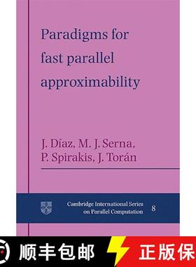 【3-4周达】Paradigms for Fast Parallel Approximability: - Paradigms for Fast Parallel Approximability [9780521117920]