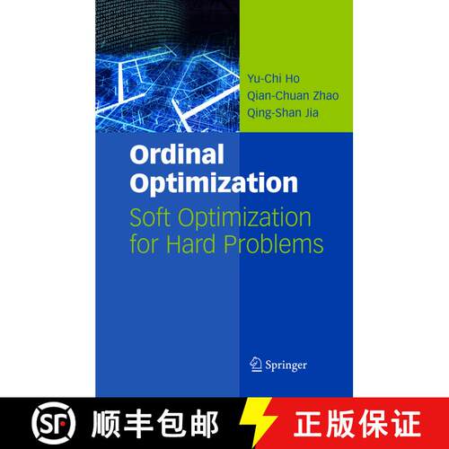 【3-4周达】精装 Ordinal Optimization: Soft Optimization for Hard Problems [9780387372327]