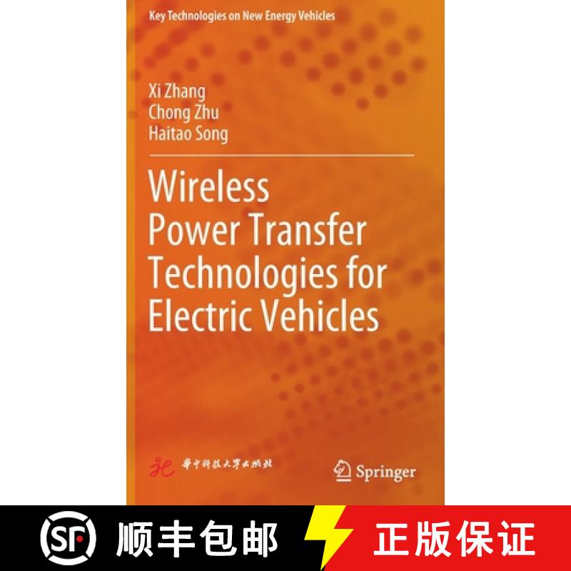 【3-4周达】Wireless Power Transfer Technologies for Electric Vehicles [9789811683473]