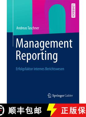 【3-4周达】Management Reporting : Erfolgsfaktor internes Berichtswesen [9783834933706]