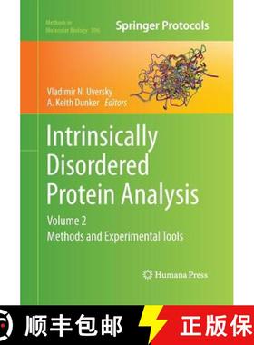 【3-4周达】Intrinsically Disordered Protein Analysis : Volume 2, Methods and Experimental Tools [9781493944842]