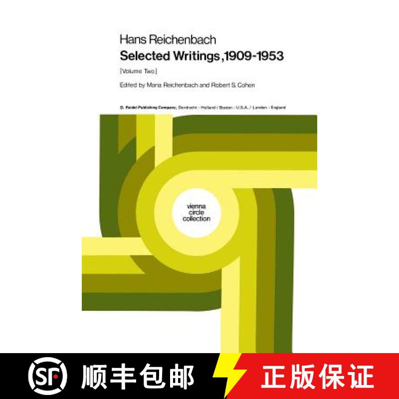 【3-4周达】Hans Reichenbach : Selected Writings 1909-1953 Volume Two [9789027709103]