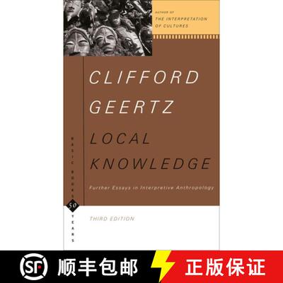 【3-4周达】Local Knowledge: Further Essays in Interpretive Anthropology [9780465041626]