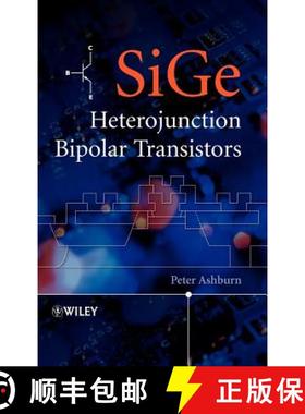 【3-4周达】Sige Heterojunction Bipolar Transistors [Wiley电子电气工程] [9780470848388]
