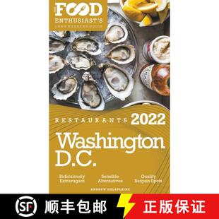 Washington The 2022 Weekend 9798201877675 Long D.C. 3周达 Enthusiast& Food Restaurants Guide 8217;s