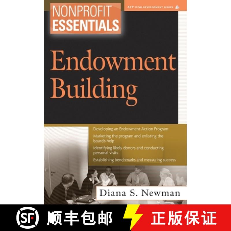 【3-4周达】Nonprofit Essentials: Endowment Building (Afp Fund Development Series) [Wiley经管] [9780471678465]