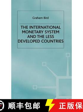 【3-4周达】The International Monetary System and the Less Developed Countries [9780333330029]