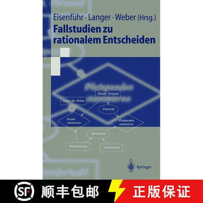 【3-4周达】Fallstudien zu rationalem Entscheiden [9783540417156]