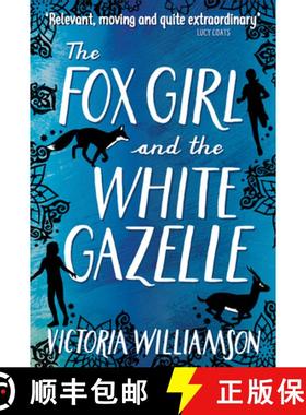 【3-4周达】The Fox Girl and the White Gazelle [9781782504900]