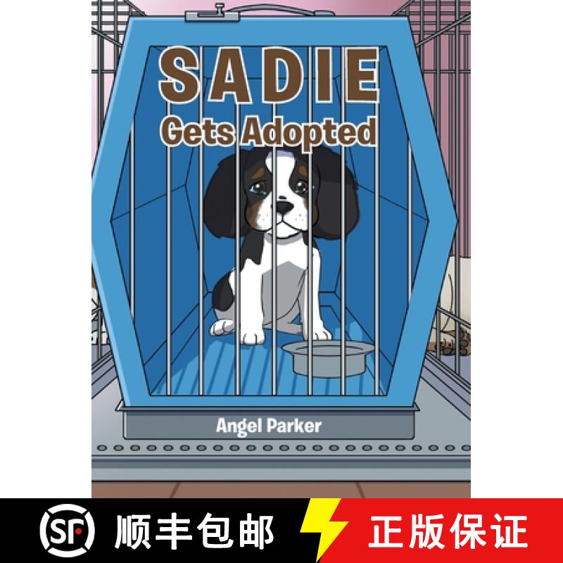 【2-3周达】Sadie Gets Adopted [9781640288676]