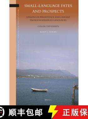 预订 Small-Language Fates and Prospects: Lessons of Persistence and Change from Endangered Languages:... [9789004230514]