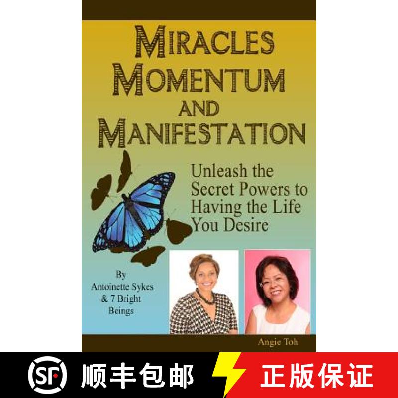 【3-4周达】Miracles Momentum & Manifestation: Unleash the Secret Powers to Having the Life: I M Possible [9789810919375]