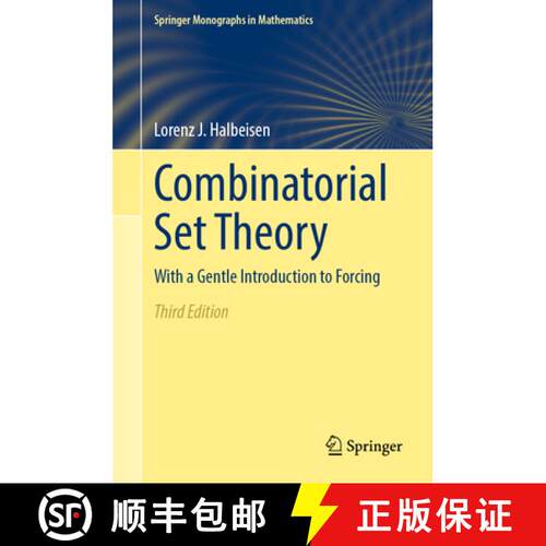 【3-4周达】精装 Combinatorial Set Theory: With a Gentle Introduction to Forcing (Third Edition 2025) [9783031917516]
