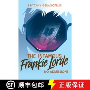 The Infamous Admissions 9781645951230 4周达 Lorde Frankie