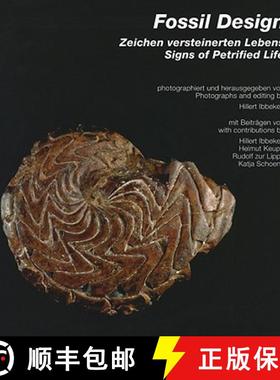 【3-4周达】Fossil Design: Zeichen Versteinerten Lebens/Signs of Petrified Life [9783936681246]