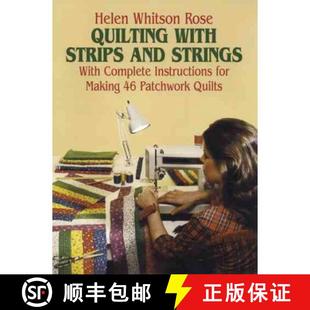 Quilting with Strips Strings 4周达 and 9780486243573