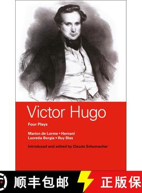 【3-4周达】Victor Hugo: Four Plays: Marion de Lorme; Hernani; Lucretia Borgia; Ruy Blas - Hernani,Mar... [9780413772695]