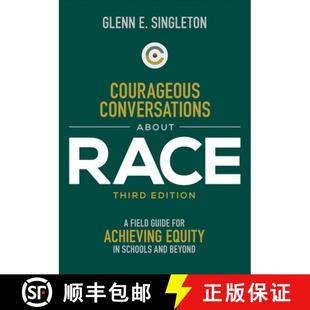 Field Guide for Conversations Race 9781071847121 and Bey... Courageous About Equity Achieving Schools 4周达