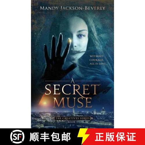 【3-4周达】A Secret Muse: (The Creatives Series, Book 1) A Dark And Seductive Supernatural Suspense T... [9780996508810]