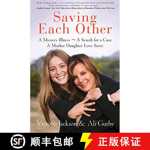 【3-4周达】精装 Saving Each Other: A Mother-Daughter Love Story [9781595911445]