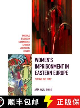 【3-4周达】Women's Imprisonment in Eastern Europe: 'Sitting Out Time' [9781801172837]