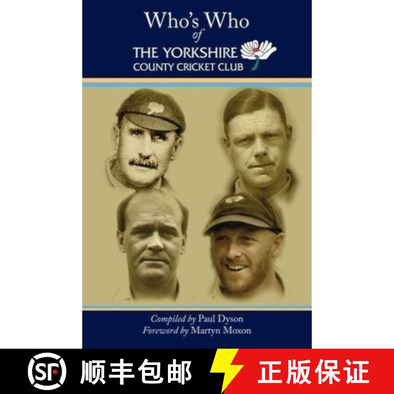 【2-3周达】Who's Who of The Yorkshire County Cricket Club [9781912101535]