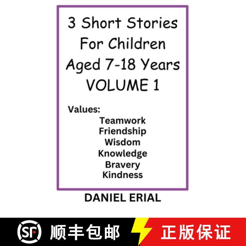 预订 3 Short Stories For Children Aged 7-18 Years  VOLUME 1 [9798227737502]