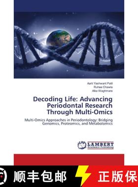 【3-4周达】Decoding Life: Advancing Periodontal Research Through Multi-Omics [9786207994991]