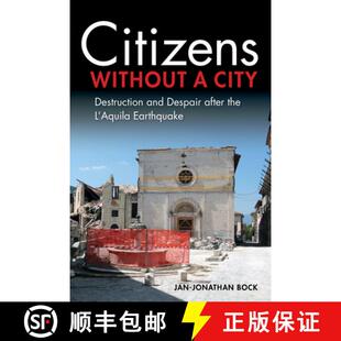 4周达 Without Destruction the Aquila After Citizens Despair and 9780253058850 Earthquake City