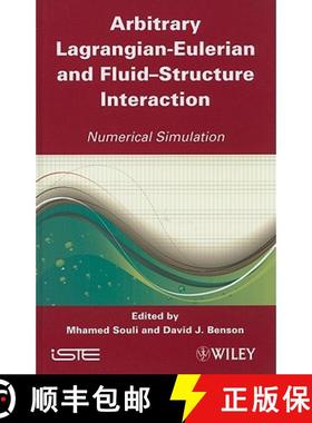 【3-4周达】Arbitrary Lagrangian-Eulerian And Fluid-Structure Interaction: Numerical Simulation [Wiley... [9781848211315]