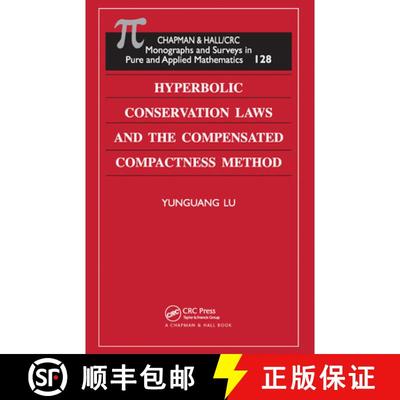【3-4周达】Hyperbolic Conservation Laws and the Compensated Compactness Method [9780367454739]
