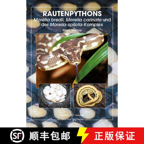 预订 精装 Rautenpythons: Morelia bredli, Morelia carinata und der Morelia spilota-Komplex [Carpet Pyt... [9783866592346]
