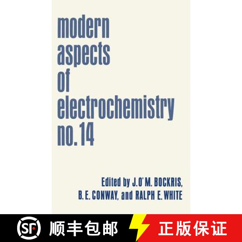 【3-4周达】Modern Aspects of Electrochemistry : No. 14 [9781461574606]