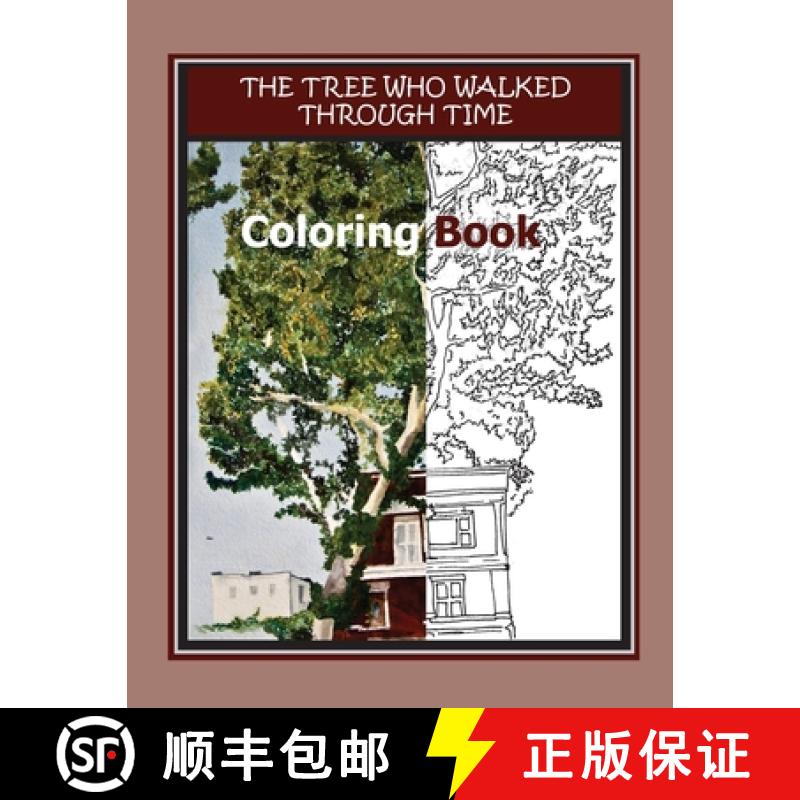 【3-4周达】The Tree Who Walked Through Time Coloring Book [9781941237076]