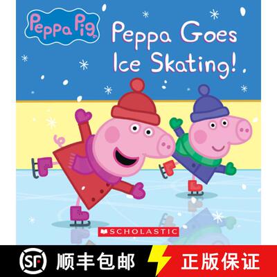 【3-4周达】Peppa Pig: Peppa Goes Ice Skating! [9781338898484]