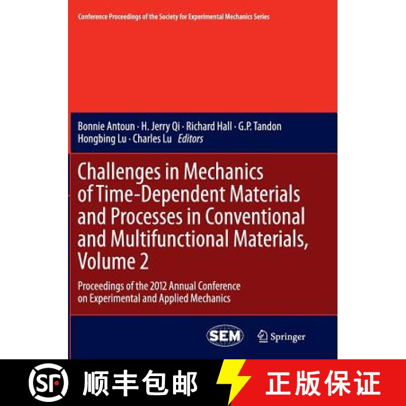【4周达】Challenges in Mechanics of Time-Dependent Materials and Processes in Conventional and Multif... [9781489998361]