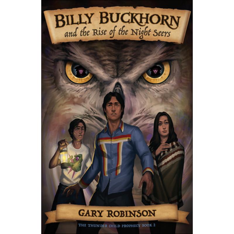 【4周达】Billy Buckhorn and the Rise of the Night Seers [9780966931754] 书籍/杂志/报纸 原版其它 原图主图