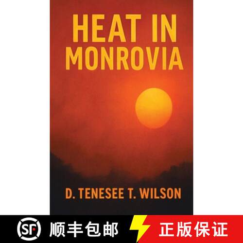 【3-4周达】Heat In Monrovia [9798349686153]