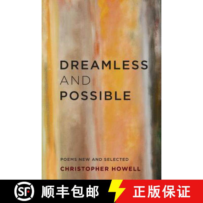 预订 Dreamless and Possible: Poems New and Selected [9780295992877]