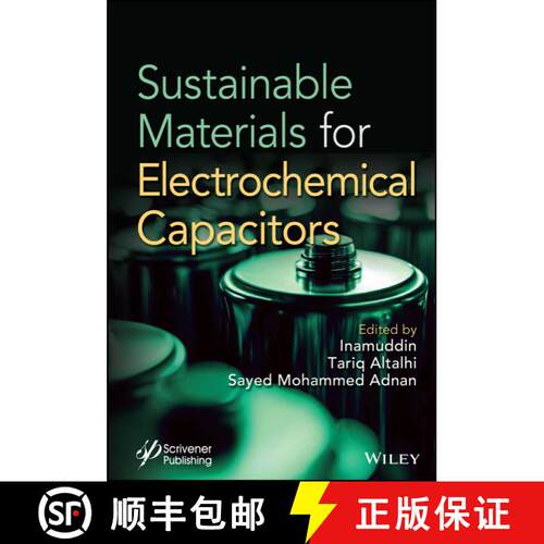【3-4周达】精装 Sustainable Materials for Electrochemcial  Capacitors [9781394166237]