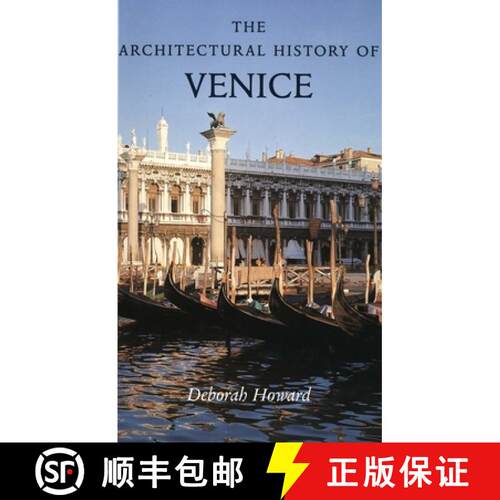 【3-4周达】The Architectural History of Venice Revised and Enlarged edtion [9780300090291]