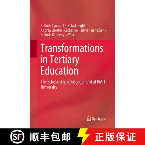 【3-4周达】精装 Transformations in Tertiary Education: The Scholarship of Engagement at RMIT University [9789811399565]