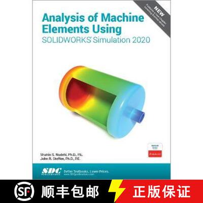 【3-4周达】Analysis of Machine Elements Using Solidworks Simulation 2020 [9781630573126]