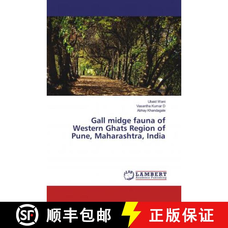 预订 Gall midge fauna of Western Ghats Region of Pune, Maharashtra, India [9786200079848]