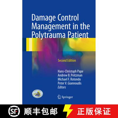【3-4周达】Damage Control Management in the Polytrauma Patient (Second Edition 2017) [9783319524276]