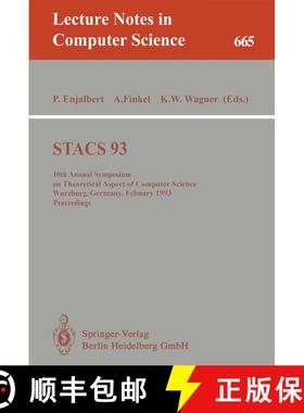 【3-4周达】STACS 93 : 10th Annual Symposium on Theoretical Aspects of Computer Science, Würzburg, Ge... [9783540565031]